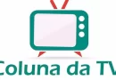 Melhores do Ano do Coluna da TV – Sétima Edição